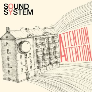 OY Sound System - Attention! Attention!