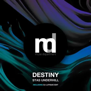 Stas Underhill - Destiny (Original Mix)