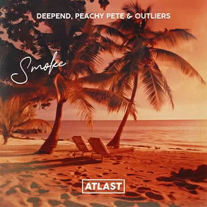 Deepend & Peachy Pete & Outliers - Smoke