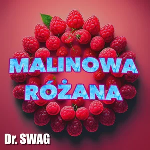 Dr. SWAG - Malinowa Różana