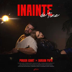 Magda Ignat & Dorian Popa - Inainte de tine