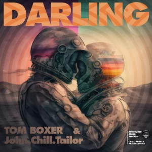 Tom Boxer & John Chill Tailor - Darling