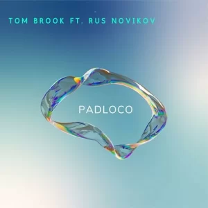 Tom Brook & Rus Novikov - Padloco