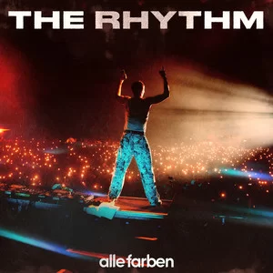 Alle Farben - The Rhythm