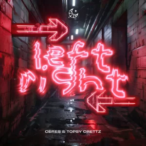 CERES & Topsy Crettz - Left Right