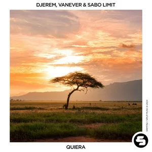 Djerem & Vanever & Sabo Limit - Quiera