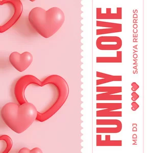 MD Dj - Funny Love