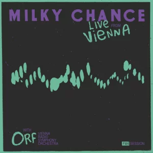 Milky Chance - Running (Live From Vienna)
