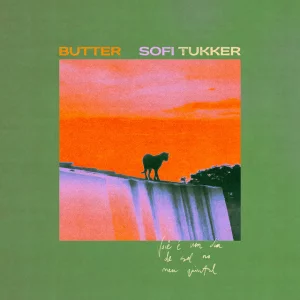 SOFI TUKKER & Silva - Hey Homie (butter version)